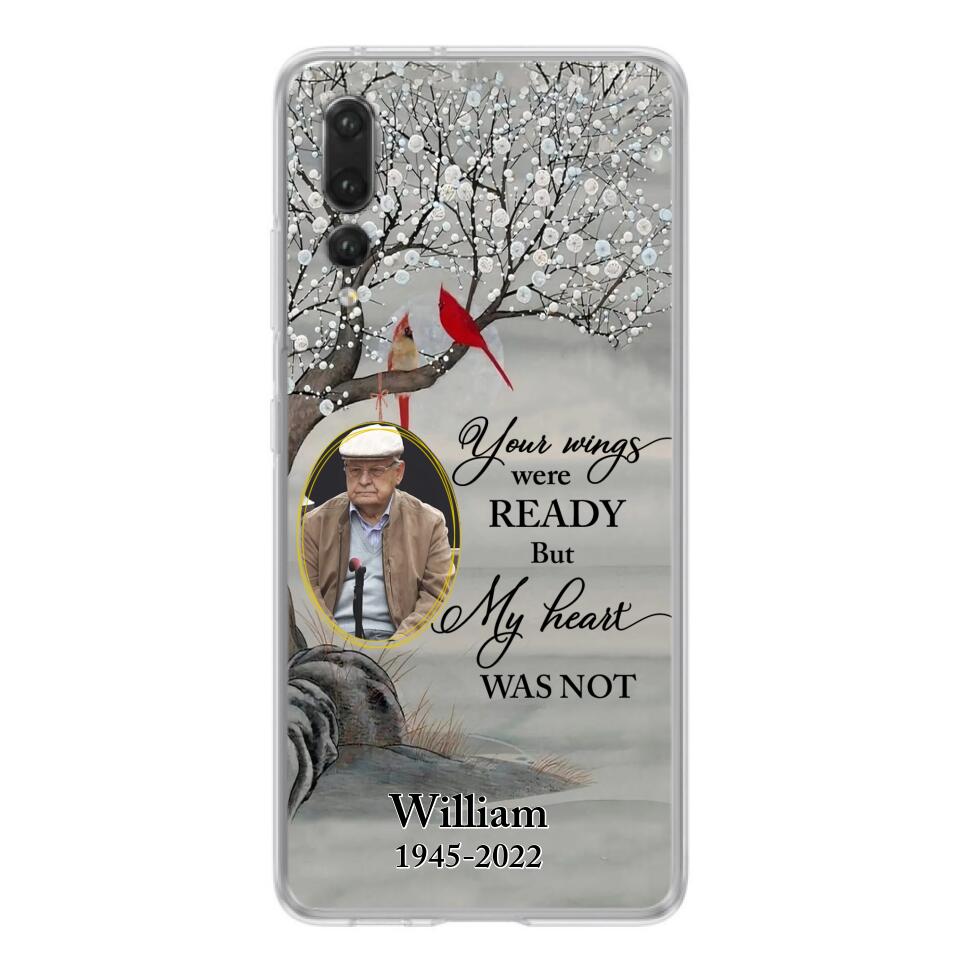 Custom Personalized Cardinal Memorial Phone Case for Xiaomi/ Oppo/ Huawei - Custom Photo - Your Wings Were Ready But My Heart Was Not