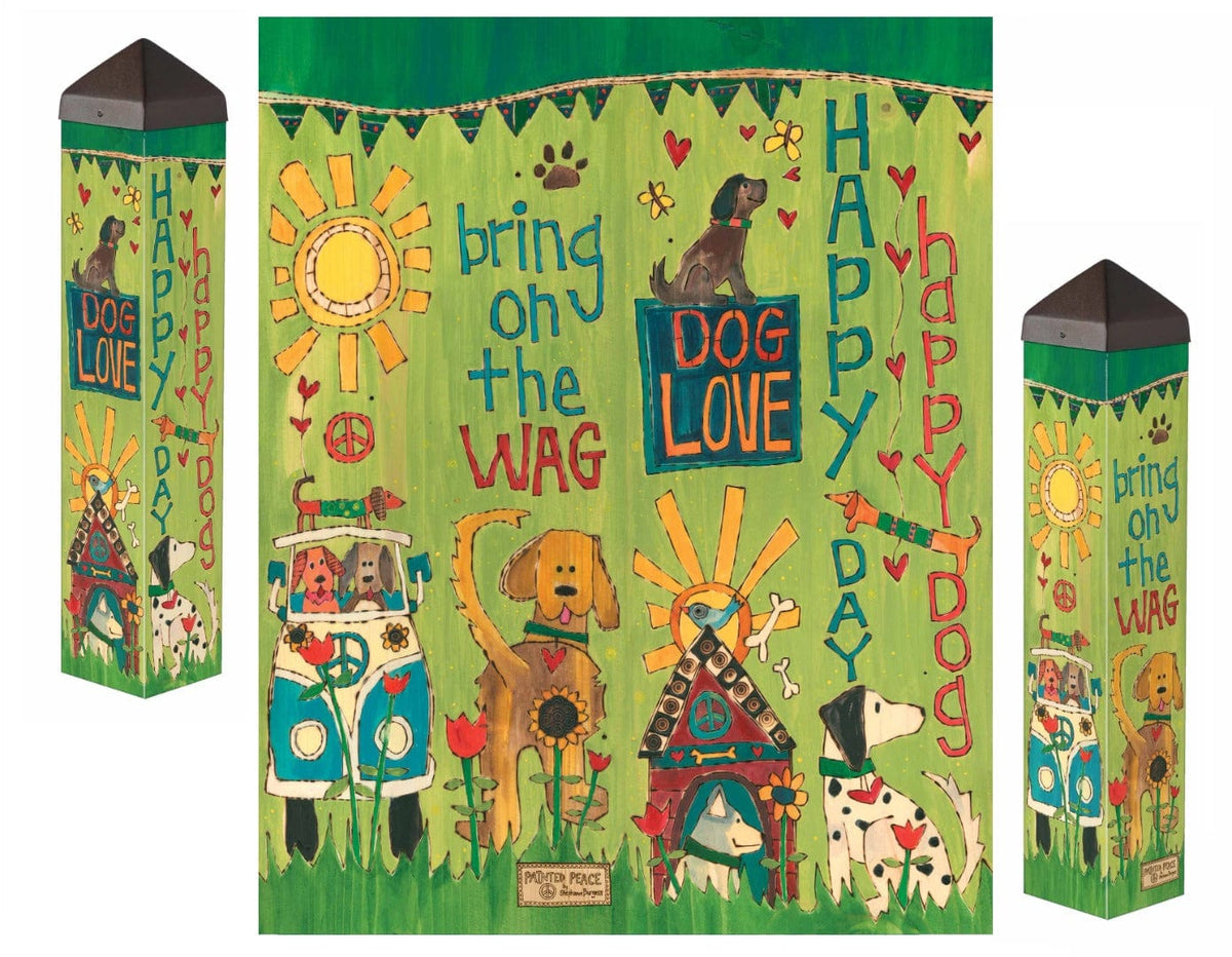 Happy Dog Art Pole 20 Inches Tall Bring On The Wag