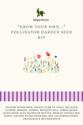 Grow Your Own Pollinator Kit