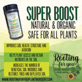 Super Boost - Growth Booster - 16oz by Volume Shaker - Organic - PET SAFE - Oregon Licensed Nursery - Can be used with all soil types