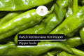 25 Hatch Rattlesnake Pepper Seeds – Heirloom, Spicy & Smoky Capsicum annuum, Medium to Hot Chili Pepper Seeds