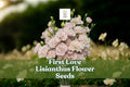 First Love Lisianthus Seeds – Soft Pink Eustoma Grandiflorum Pelleted Seeds for Garden, Bouquet & Floral Arrangements